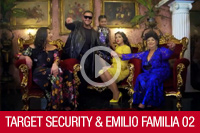 Target Security & Emilio Familia